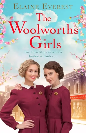 Elaine Everest - The Woolworths Girls обложка книги