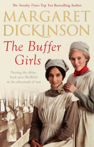 Margaret Dickinson - The Buffer Girls обложка книги