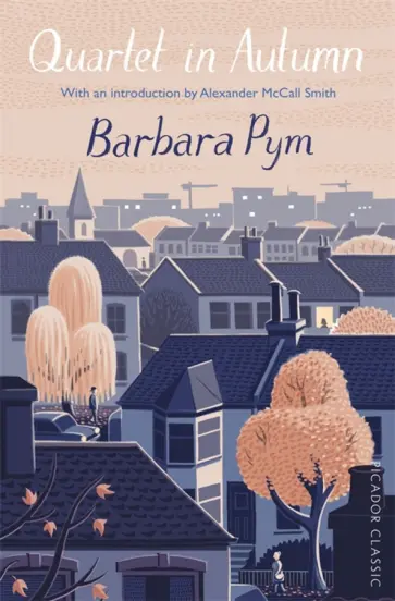 Barbara Pym - Quartet in Autumn Barbara Pym - Quartet in Autumn обложка книги
