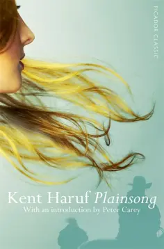 Kent Haruf - Plainsong обложка книги