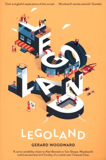 Gerard Woodward - Legoland обложка книги