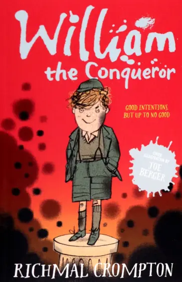 Richmal Crompton - William the Conqueror обложка книги