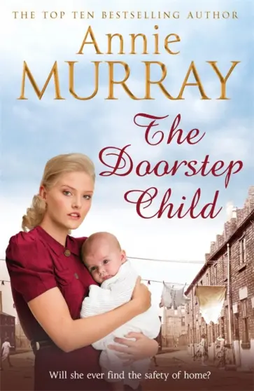 Annie Murray - The Doorstep Child обложка книги