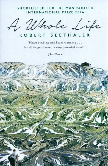 Robert Seethaler - A Whole Life обложка книги