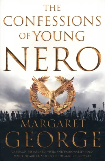 Margaret George - The Confessions of Young Nero обложка книги