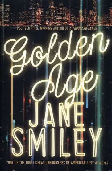 Jane Smiley - Golden Age обложка книги