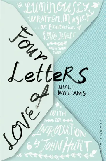Niall Williams - Four Letters Of Love Niall Williams - Four Letters Of Love обложка книги