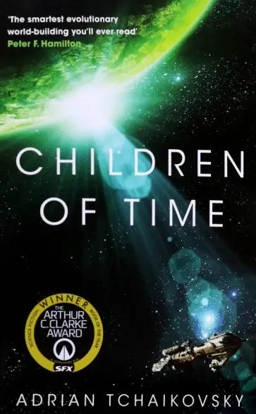 Adrian Tchaikovsky - Children of Time Adrian Tchaikovsky - Children of Time обложка книги