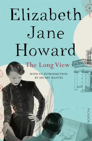 Elizabeth Howard - The Long View Elizabeth Howard - The Long View обложка книги