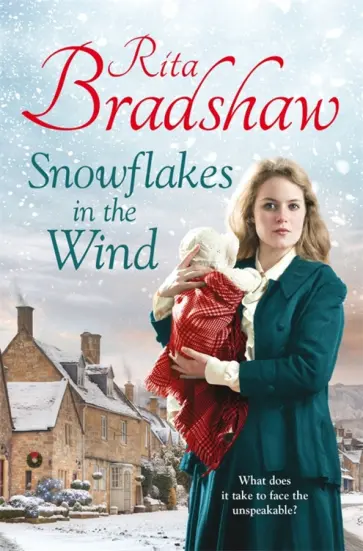 Rita Bradshaw - Snowflakes in the Wind обложка книги
