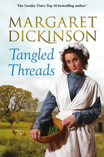 Margaret Dickinson - Tangled Threads обложка книги