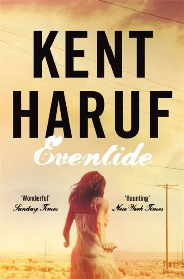 Kent Haruf - Eventide обложка книги