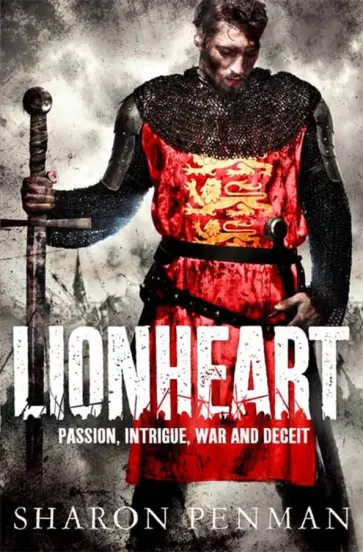 Sharon Penman - Lionheart обложка книги
