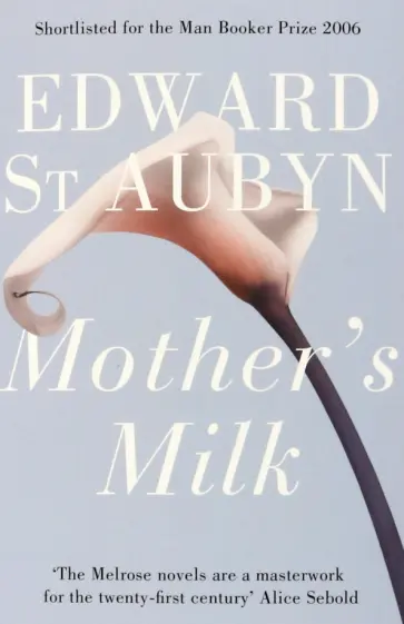 Aubyn St - Mother's Milk обложка книги