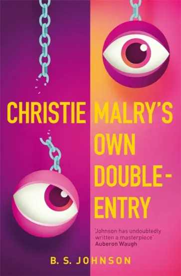 B. Johnson - Christie Malry's Own Double-Entry обложка книги