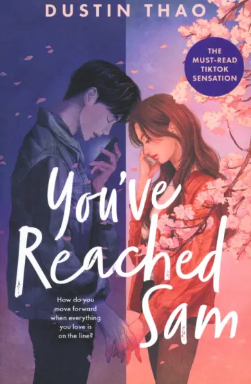 Dustin Thao - You've Reached Sam Dustin Thao - You've Reached Sam обложка книги