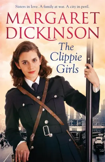 Margaret Dickinson - The Clippie Girls обложка книги