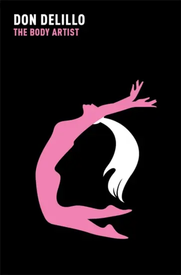 Don DeLillo - The Body Artist обложка книги