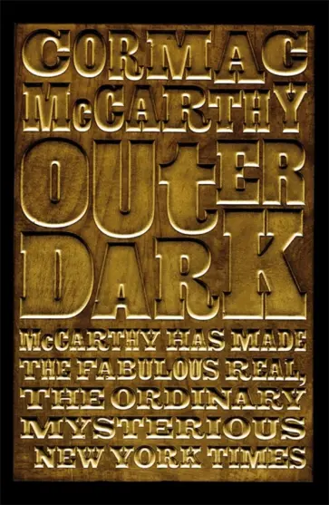 Cormac McCarthy - Outer Dark Cormac McCarthy - Outer Dark обложка книги