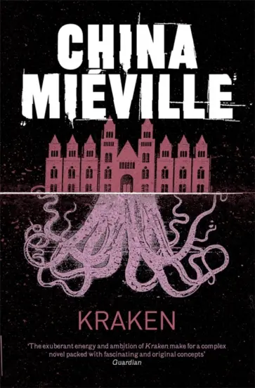 China Mieville - Kraken обложка книги