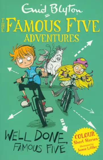 Enid Blyton - Well Done, Famous Five Enid Blyton - Well Done, Famous Five обложка книги