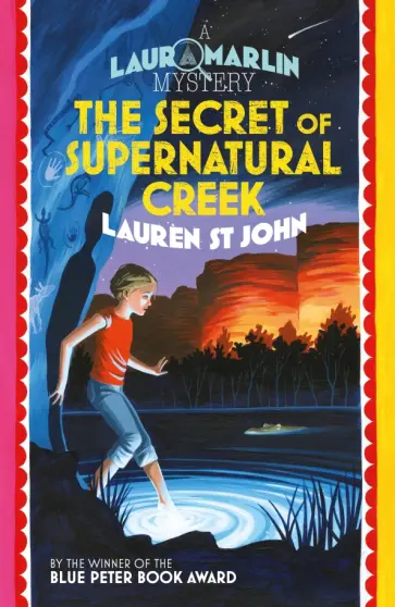 John St - The Secret of Supernatural Creek обложка книги