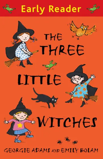 Georgie Adams - The Three Little Witches Georgie Adams - The Three Little Witches обложка книги