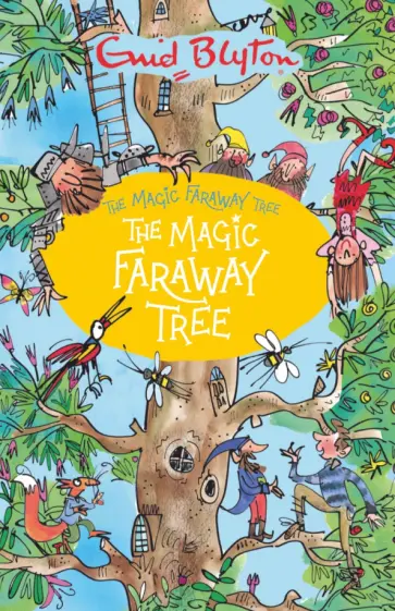 Enid Blyton - The Magic Faraway Tree обложка книги