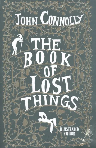 John Connolly - The Book of Lost Things John Connolly - The Book of Lost Things обложка книги