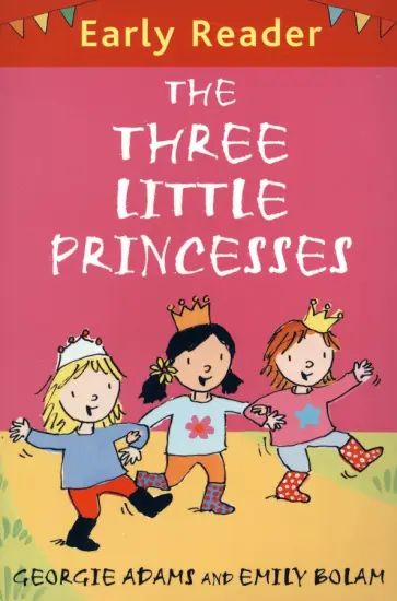 Georgie Adams - The Three Little Princesses Georgie Adams - The Three Little Princesses обложка книги