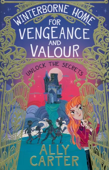 Ally Carter - Winterborne Home for Vengeance and Valour обложка книги