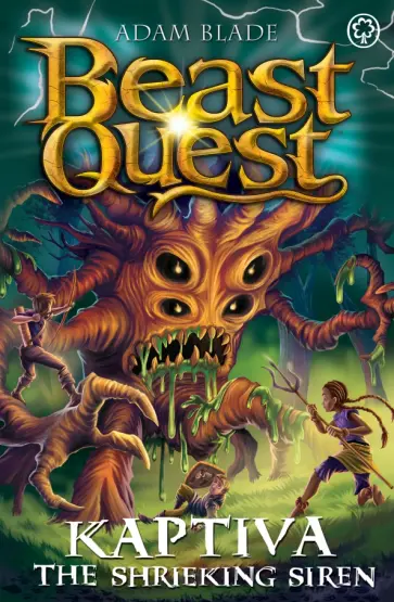 Adam Blade - Kaptiva the Shrieking Siren Adam Blade - Kaptiva the Shrieking Siren обложка книги