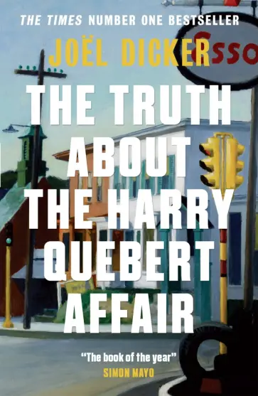 Joel Dicker - The Truth About the Harry Quebert Affair обложка книги