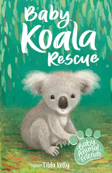 Tilda Kelly - Baby Koala Rescue обложка книги