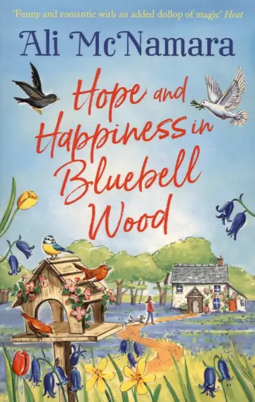 Ali McNamara - Hope and Happiness in Bluebell Wood обложка книги