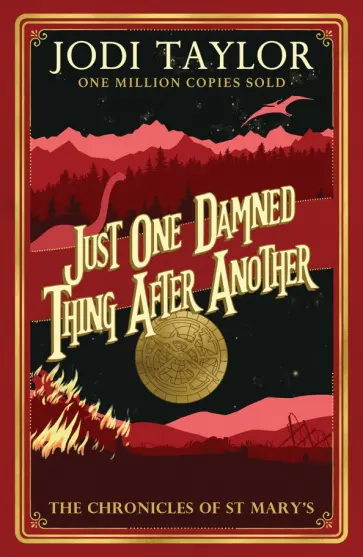 Jodi Taylor - Just One Damned Thing After Another обложка книги