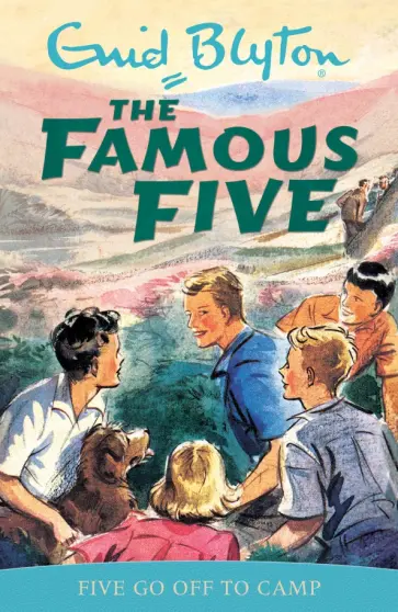 Enid Blyton - Five Go Off To Camp обложка книги