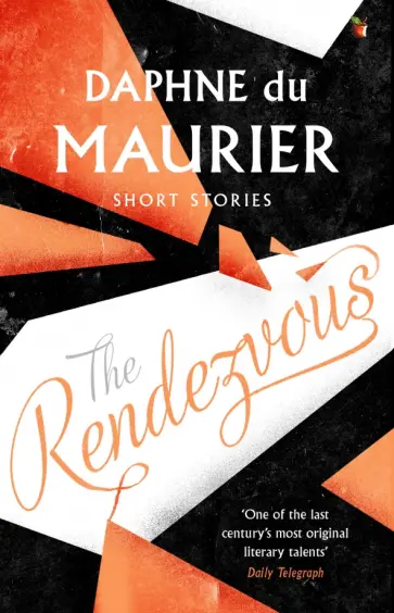 Maurier Du - The Rendezvous And Other Stories обложка книги