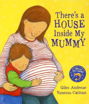 Giles Andreae - There's A House Inside My Mummy обложка книги