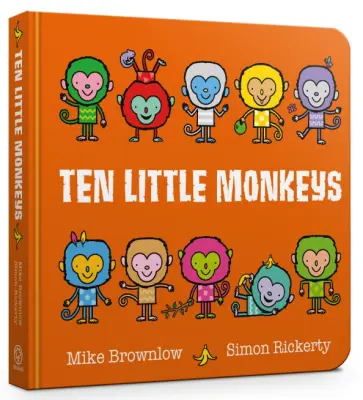 Mike Brownlow - Ten Little Monkeys Mike Brownlow - Ten Little Monkeys обложка книги