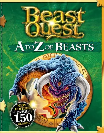 Adam Blade - A to Z of Beasts Adam Blade - A to Z of Beasts обложка книги