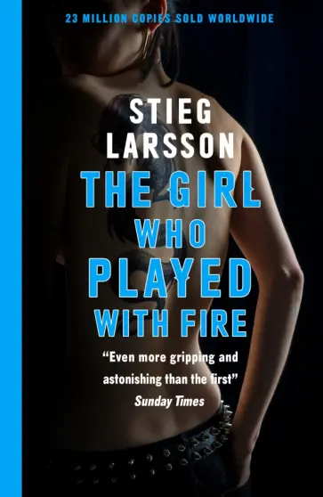 Stieg Larsson - The Girl Who Played With Fire обложка книги