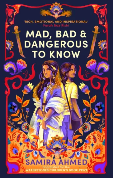 Samira Ahmed - Mad, Bad & Dangerous to Know обложка книги