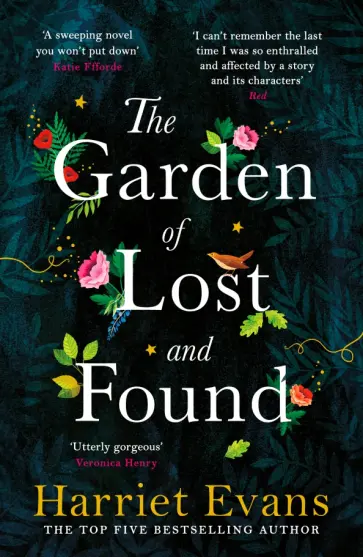 Harriet Evans - The Garden of Lost and Found Harriet Evans - The Garden of Lost and Found обложка книги