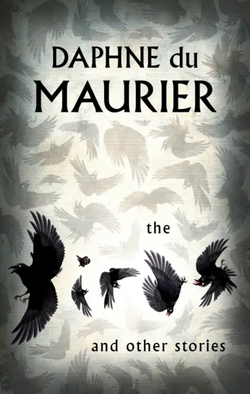 Maurier Du - The Birds And Other Stories обложка книги