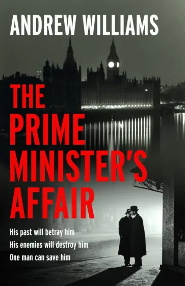 Andrew Williams - The Prime Minister's Affair обложка книги