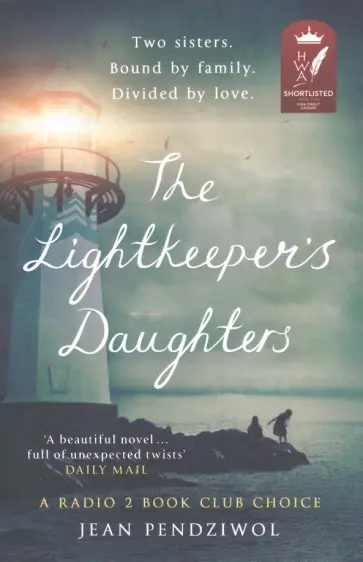 Jean Pendziwol - The Lightkeeper's Daughters обложка книги