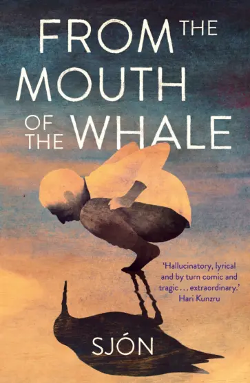 Sjon - From the Mouth of the Whale обложка книги