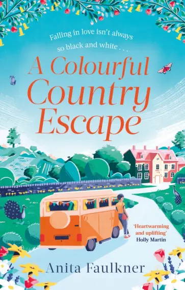 Anita Faulkner - A Colourful Country Escape обложка книги