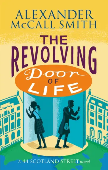 Smith McCall - The Revolving Door of Life обложка книги